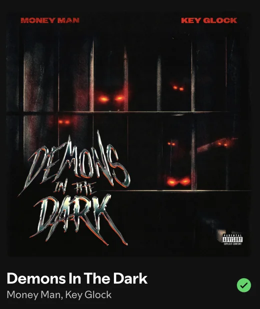 Demons In The Dark — Money Man, Key Glock