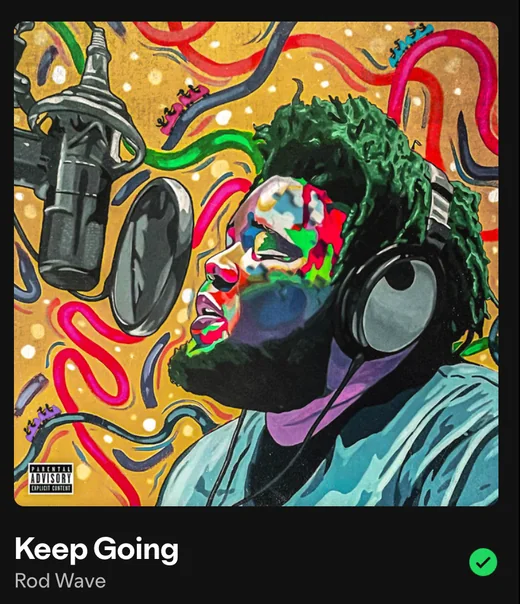Keep Going — Rod Wave